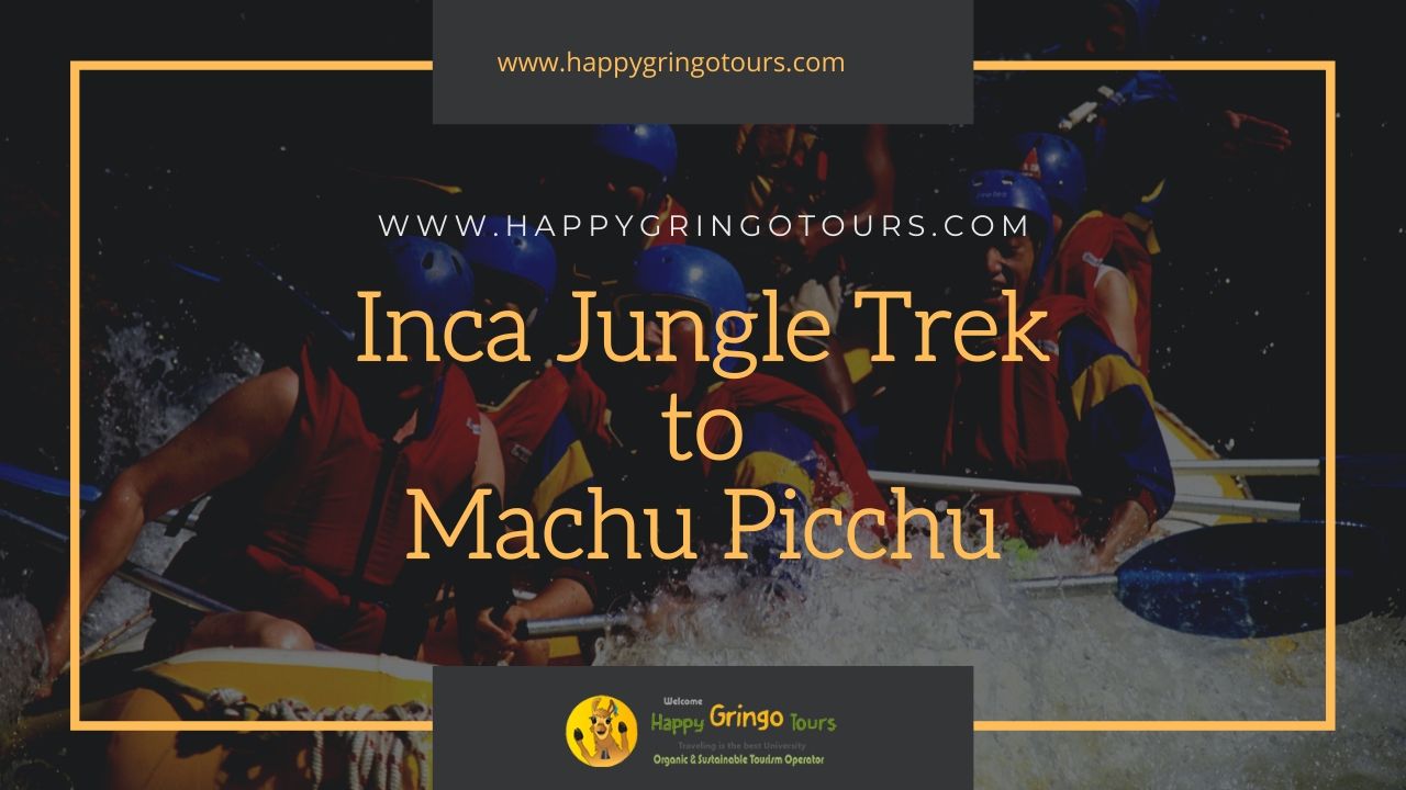 Inca Jungle Trek
