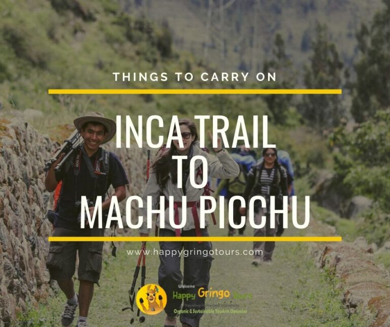 Things to Carry on The Inca Trail to Machu Picchu