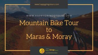 Mountain Bike Tour to Maras Moray