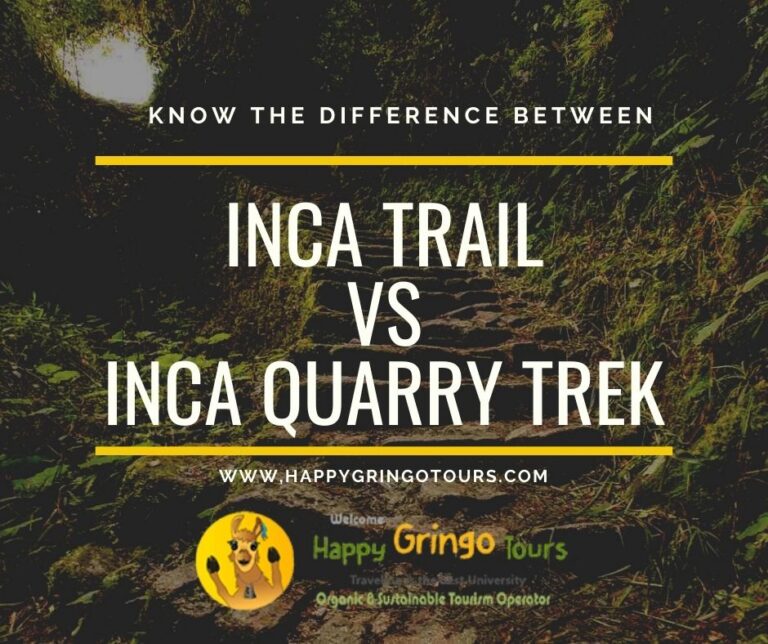 Inca Quarry Trail vs Inca Trail – Inca Trail vs Quarry Trail