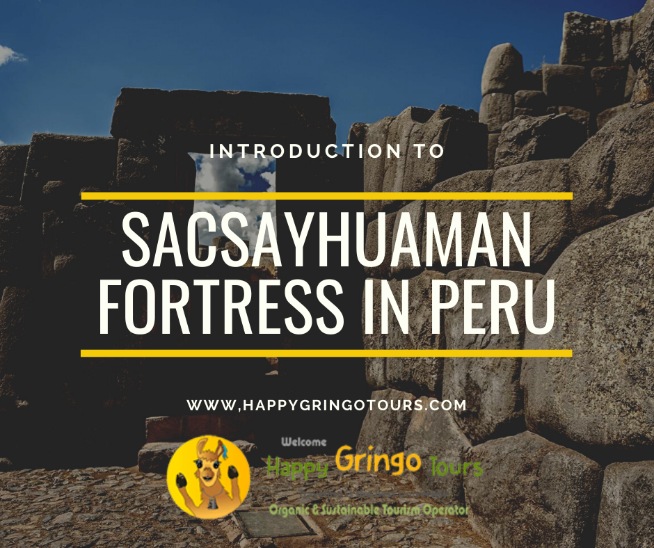 Visiting the Sacsayhuaman Inca Fortress in Cusco
