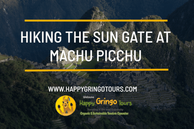 Hiking the Sun Gate at Machu Picchu