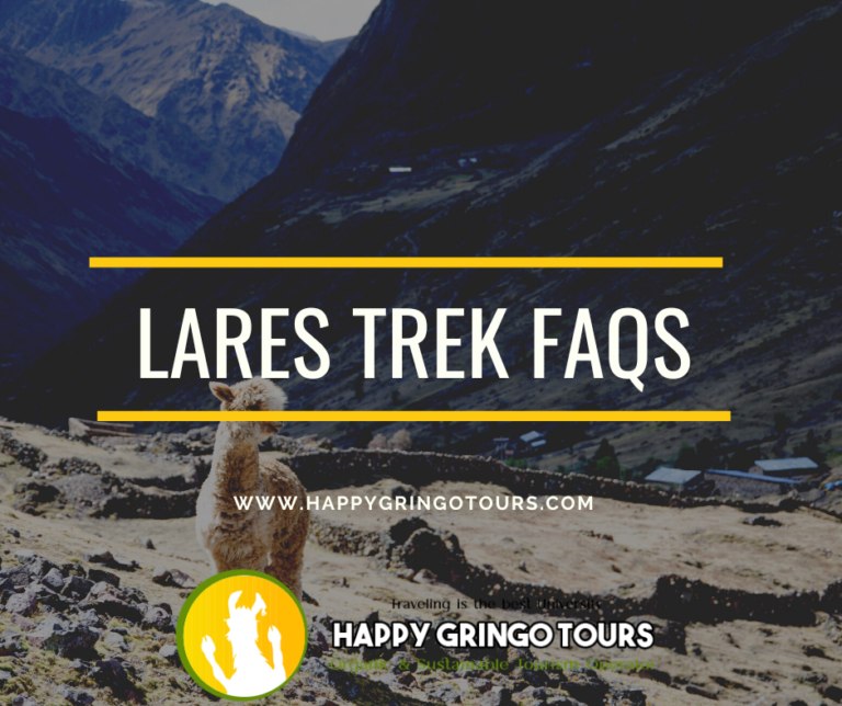 Lares Trek FAQs