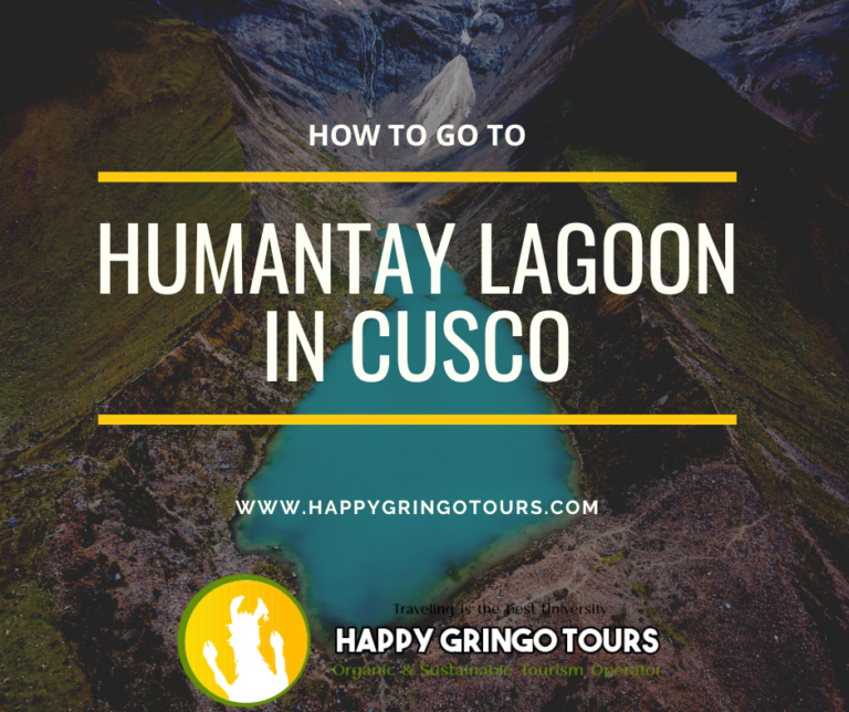 Humantay Lagoon in Cusco: How to go?