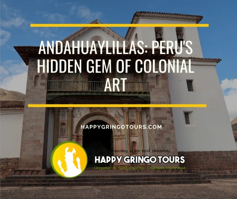 Andahuaylillas: Peru’s Hidden Gem of Colonial Art