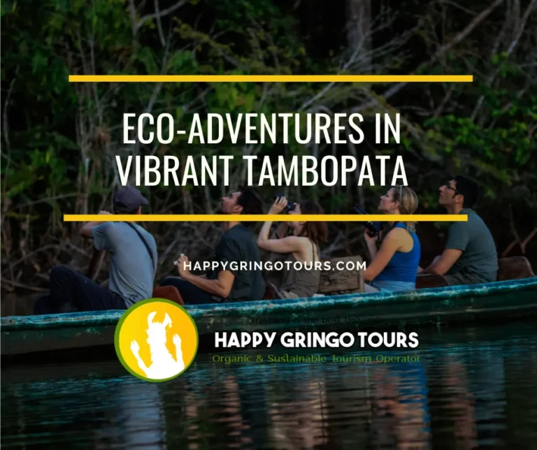 Eco-Adventures in Vibrant Tambopata