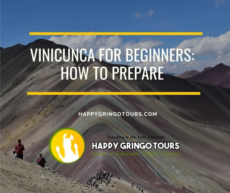 Vinicunca for Beginners: How to Prepare