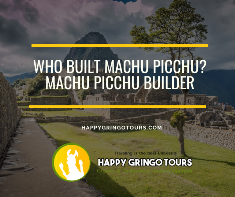 Who built Machu Picchu? Machu Picchu Builder