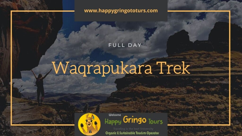 Tour Waqrapukara Full Day – Cusco