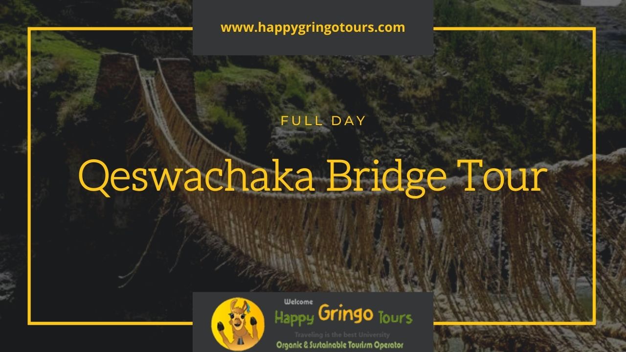 Q’eswachaka Rope Bridge Tour - Qeswachaka Inca Bridge