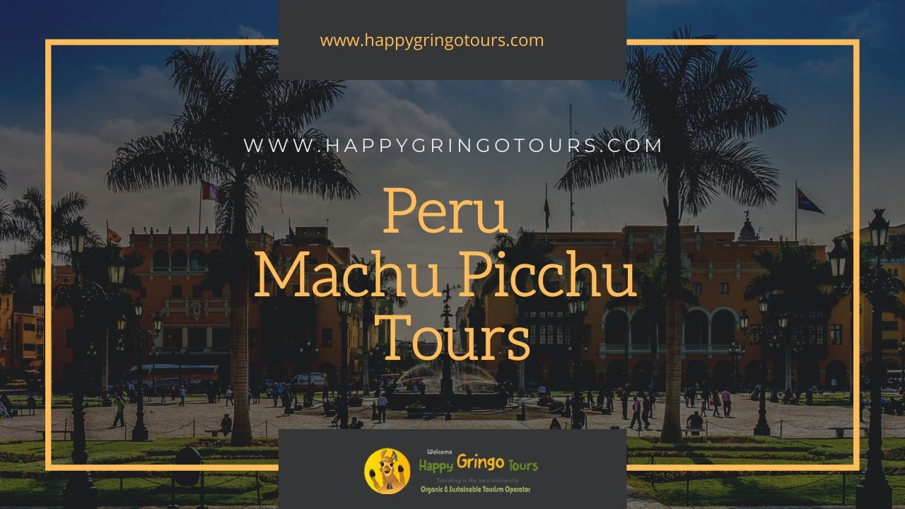 Peru Machu Picchu Tours